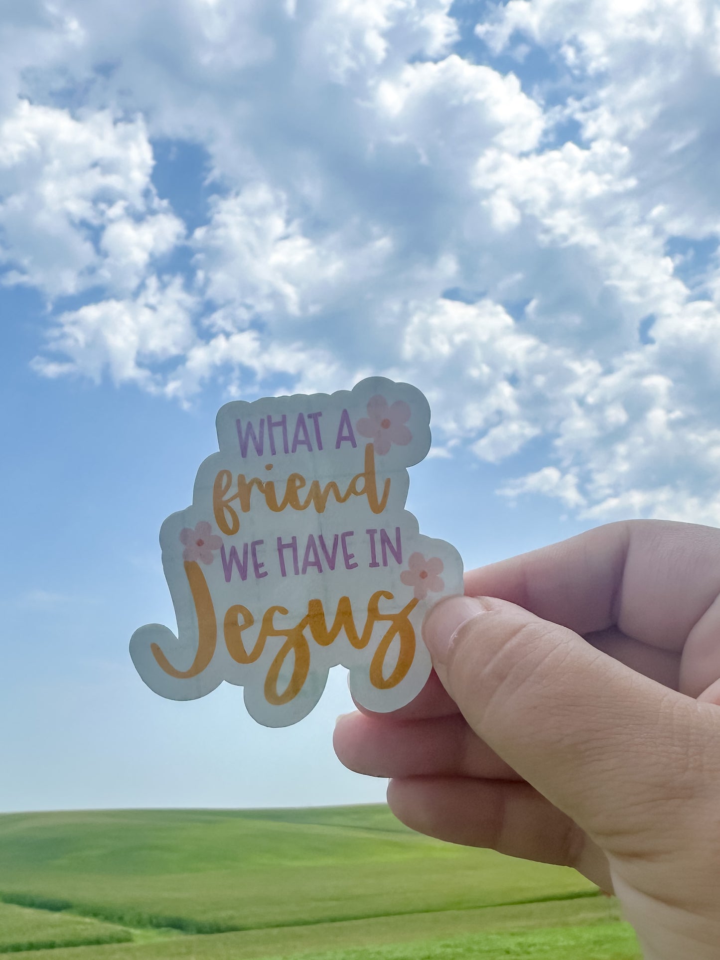 What a Friend Sticker