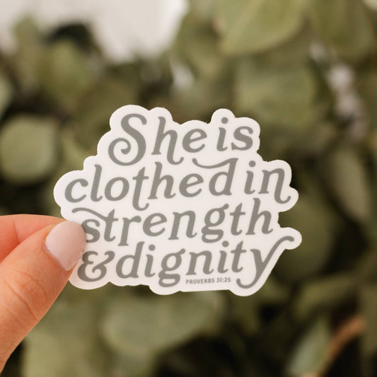 Strength & Dignity Sticker