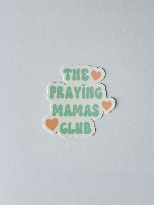 The Praying Mamas Club