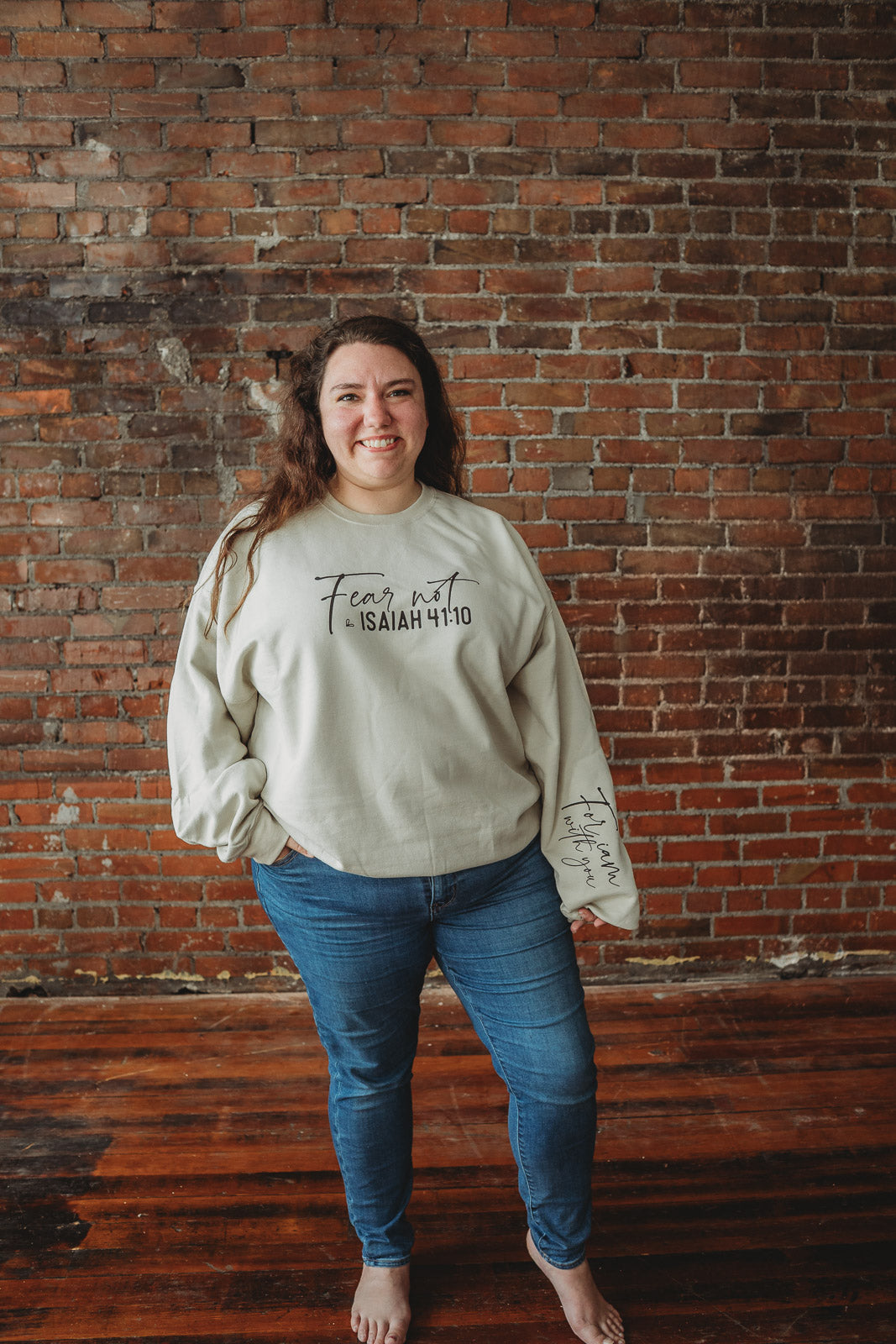 Fear Not Isaiah 41:10 Sweatshirt