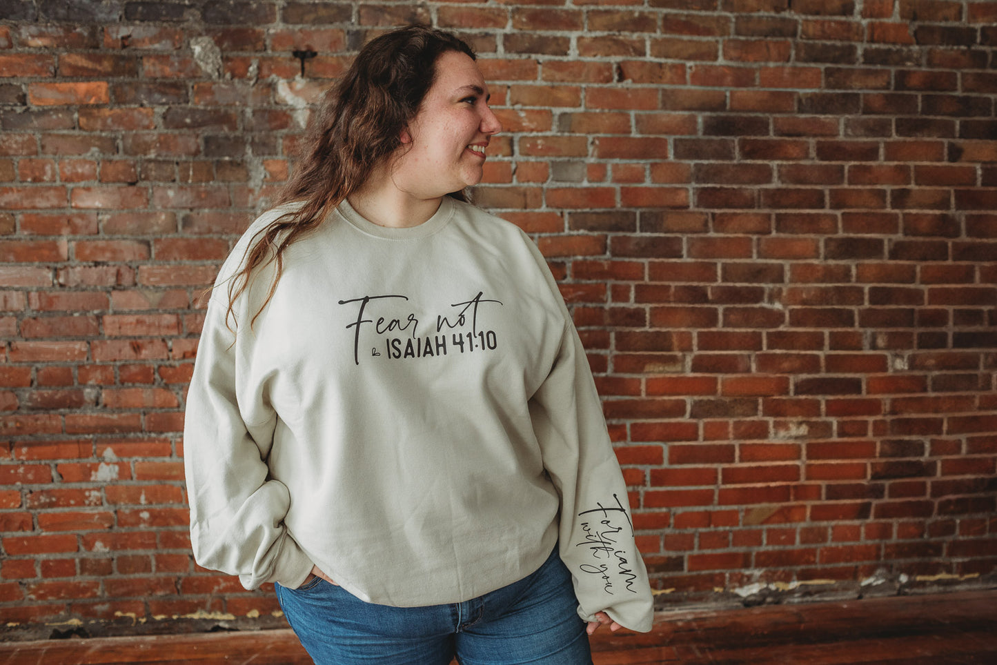 Fear Not Isaiah 41:10 Sweatshirt