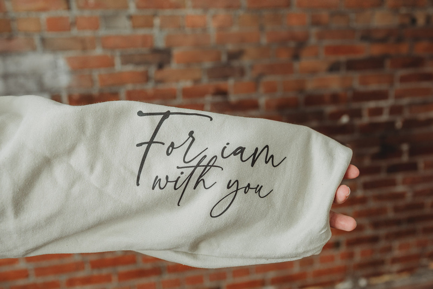 Fear Not Isaiah 41:10 Sweatshirt