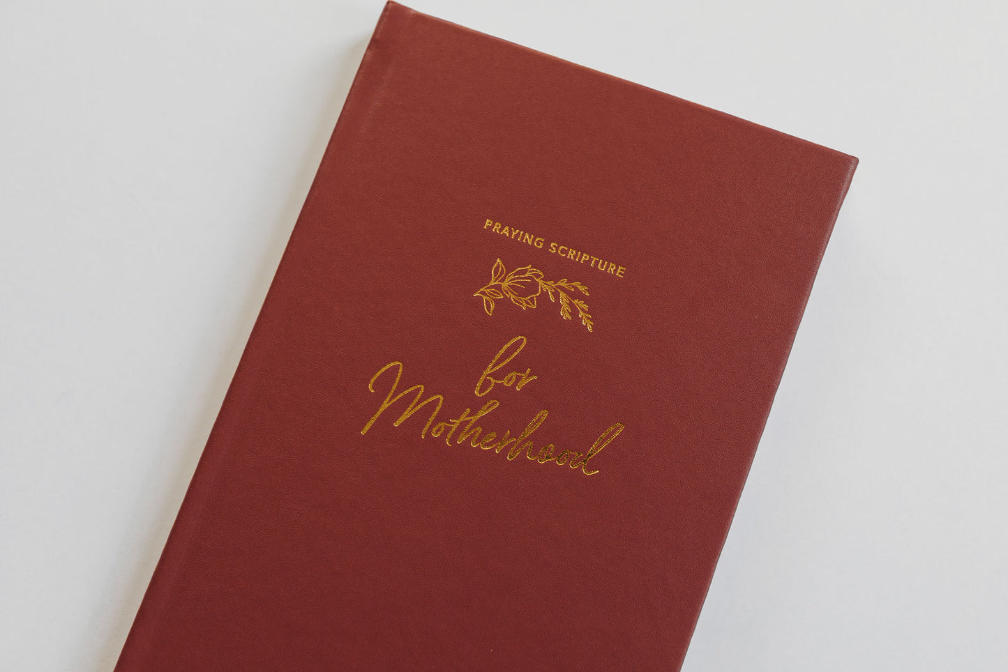 Praying Scripture for Motherhood Journal